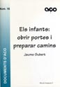 Niños y niñas: abrir puertas y preparar caminos.