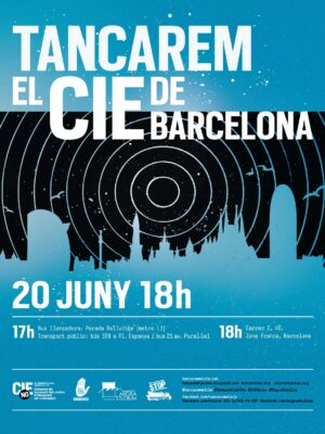 Tancarem el CIE de Barcelona: cartell 20150620