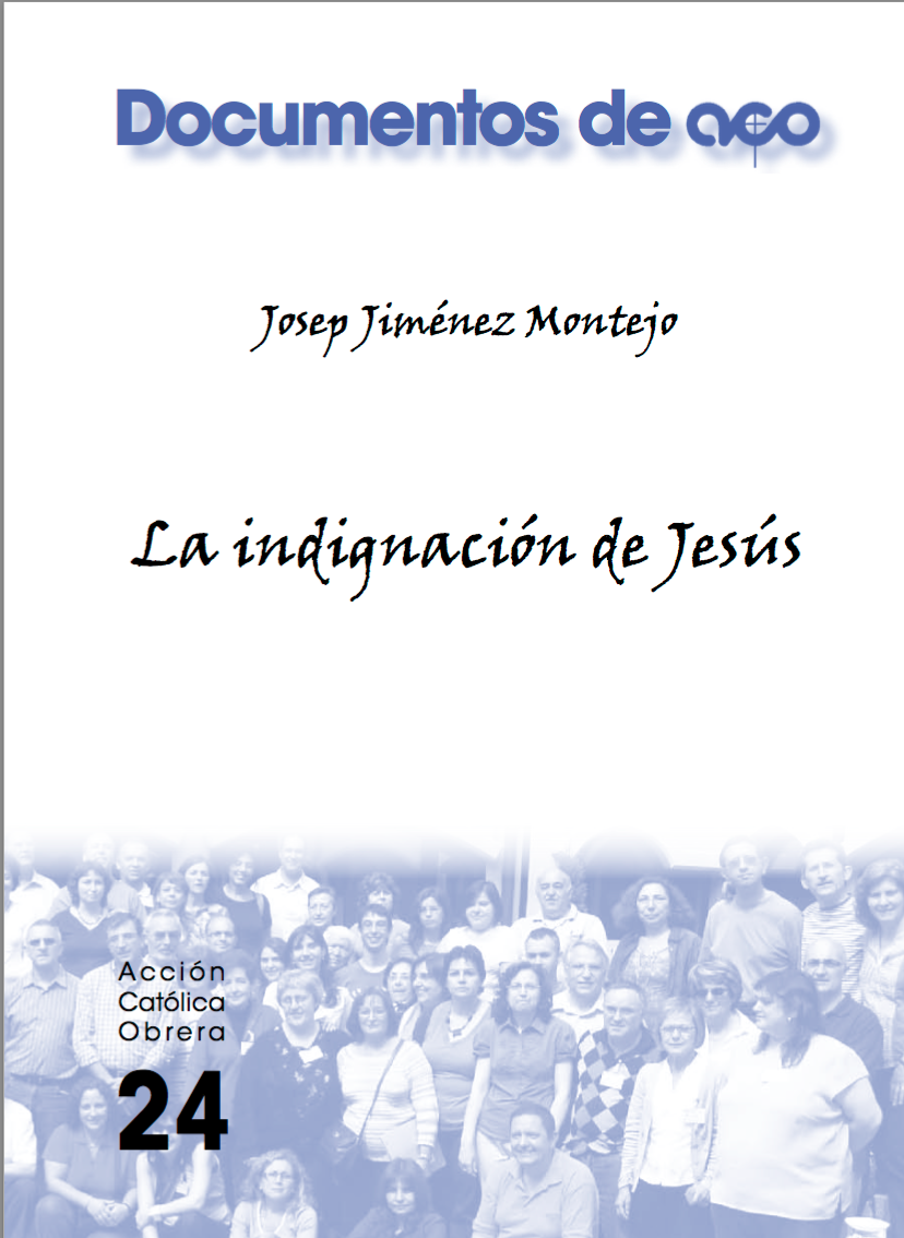 La indignación de Jesús