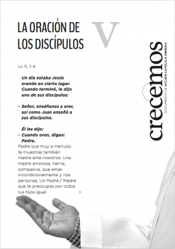 Crecemos n. 5: La oración de los discípulos