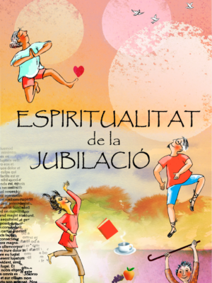 Espiritualitat de la jubilació