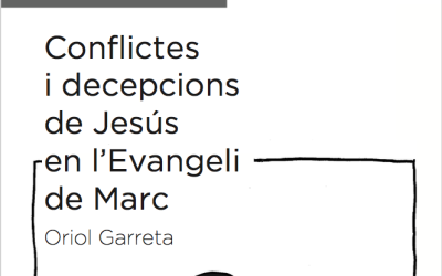 Subrayados del Vamos a fondo n. 25: “Conflictos y decepciones de Jesús en el Evangelio de Marcos”