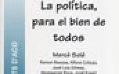 La política, para el bien de todos