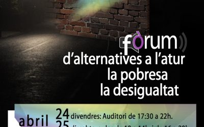 Fòrum d’alternatives a l’atur la pobresa i la desigualtat: cartell
