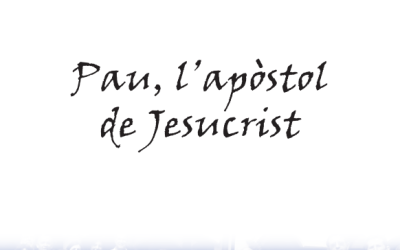 Pablo el apóstol de Jesucristo